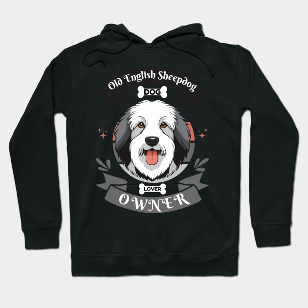 Old English Sheepdog Hoodie by Pearsville